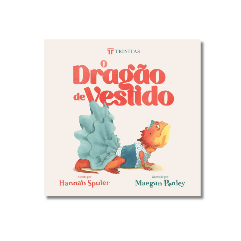 O DRAGÃO DE VESTIDO