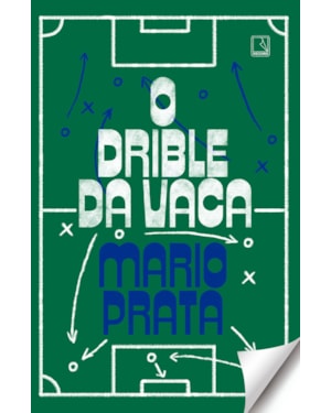 O DRIBLE DA VACA