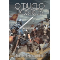 O duelo dos reis