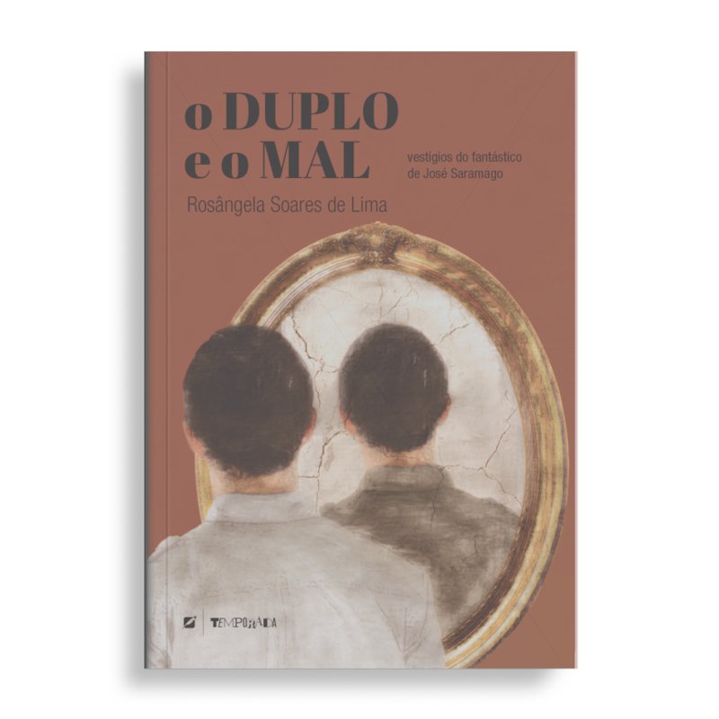 O DUPLO E O MAL: : VESTÍGIOS DO FANTÁSTICO EM O HOMEM DUPLICADO, DE JOSÉ SARAMAGO