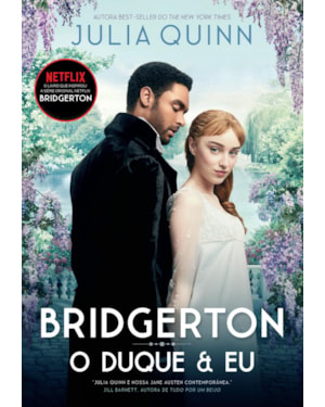 O DUQUE E EU (OS BRIDGERTONS - LIVRO 1): O LIVRO DE DAPHNE