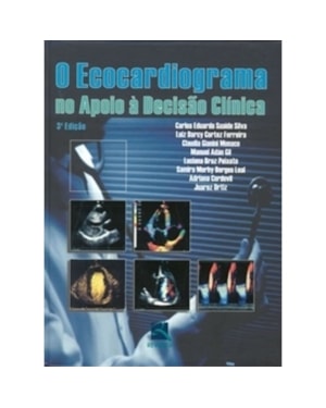 O ecocardiograma no apoio à decisão clínica