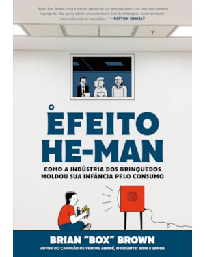 O EFEITO HE-MAN