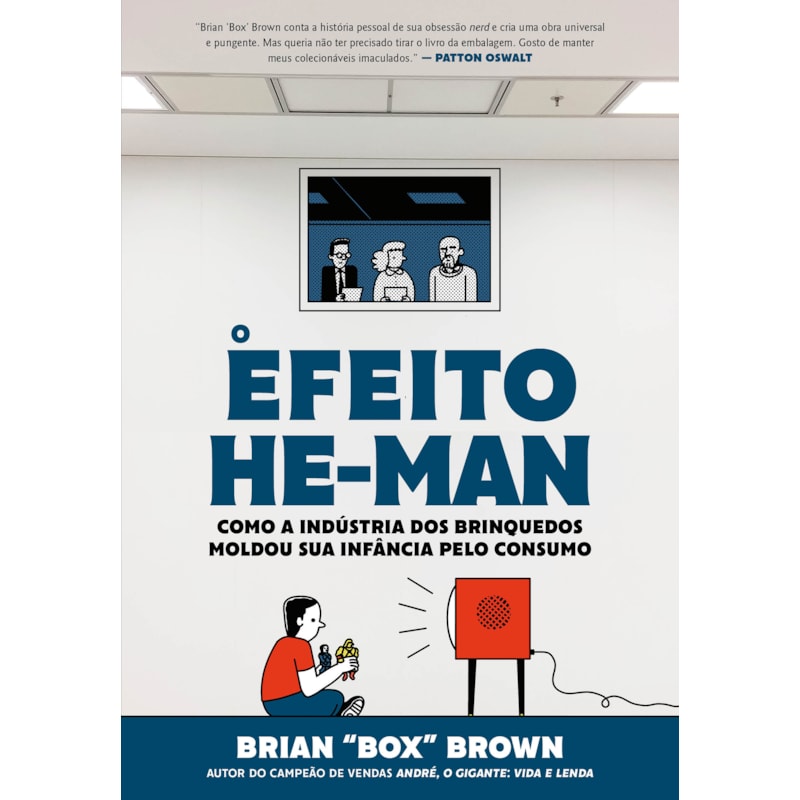 O EFEITO HE-MAN