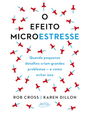 O EFEITO MICROESTRESSE: QUANDO PEQUENOS DETALHES CRIAM GRANDES PROBLEMAS - E COMO EVITAR ISSO