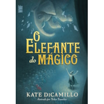 O ELEFANTE DO MÁGICO