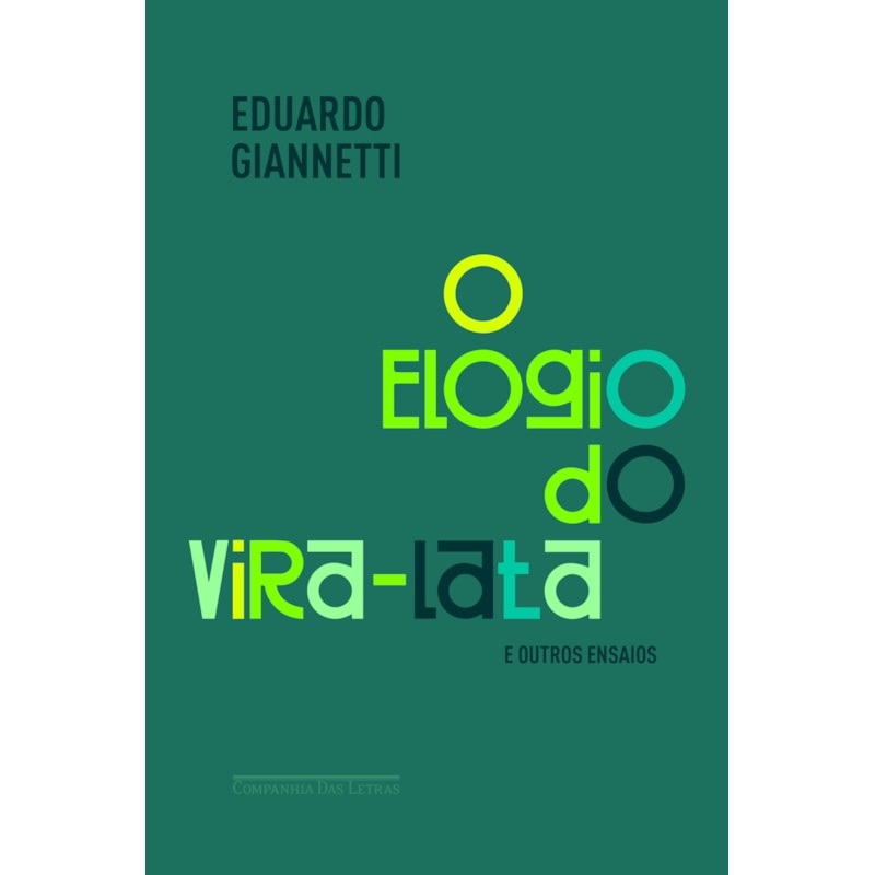 O ELOGIO DO VIRA-LATA E OUTROS ENSAIOS