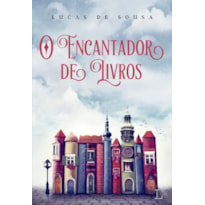 O ENCANTADOR DE LIVROS