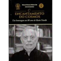 O ENCANTAMENTO DO COSMOS: EM HOMENAGEM AOS 80 ANOS DE MARIO NOVELLO