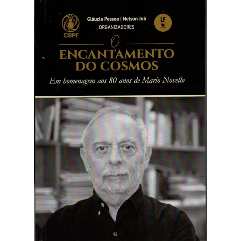 O ENCANTAMENTO DO COSMOS: EM HOMENAGEM AOS 80 ANOS DE MARIO NOVELLO