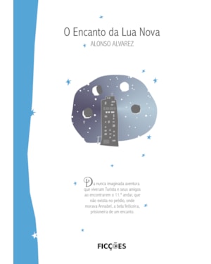 O encanto da Lua Nova