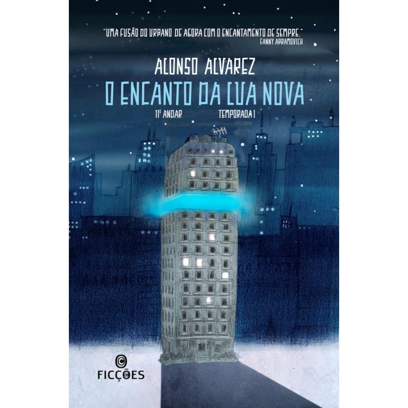 O encanto da lua nova: Série 11º andar - Temporada 1