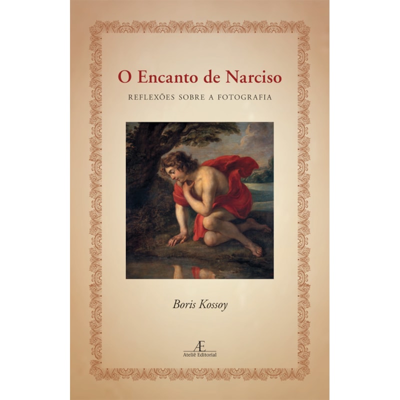 O ENCANTO DE NARCISO: REFLEXÕES SOBRE A FOTOGRAFIA