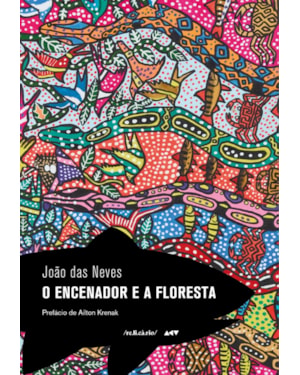 O ENCENADOR E A FLORESTA