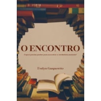 O ENCONTRO
