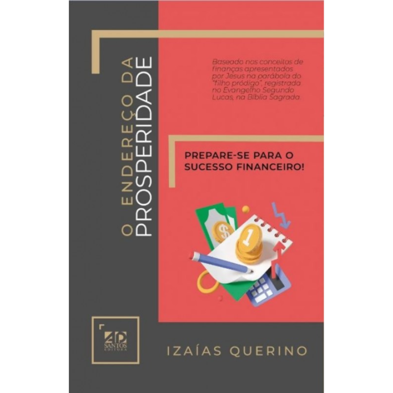 O ENDEREÇO DA PROSPERIDADE: PREPARE-SE PARA O SUCESSO FINANCEIRO!