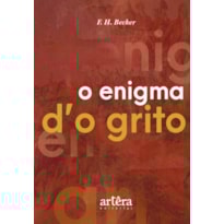 O ENIGMA D'O GRITO