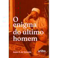 O ENIGMA DO ÚLTIMO HOMEM