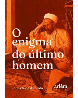 O ENIGMA DO ÚLTIMO HOMEM