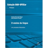 O ENSINO DA LÍNGUA - UM PROCESSO DISCURSIVO