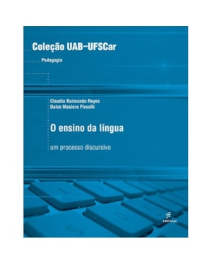 O ENSINO DA LÍNGUA - UM PROCESSO DISCURSIVO