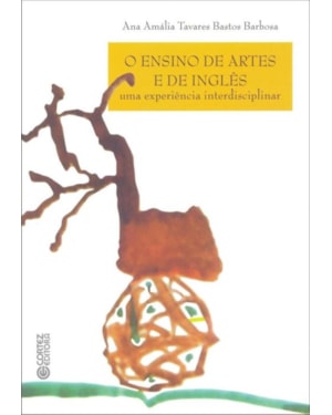 O ENSINO DAS ARTES E DE INGLÊS: UMA EXPERIÊNCIA INTERDISCIPLINAR