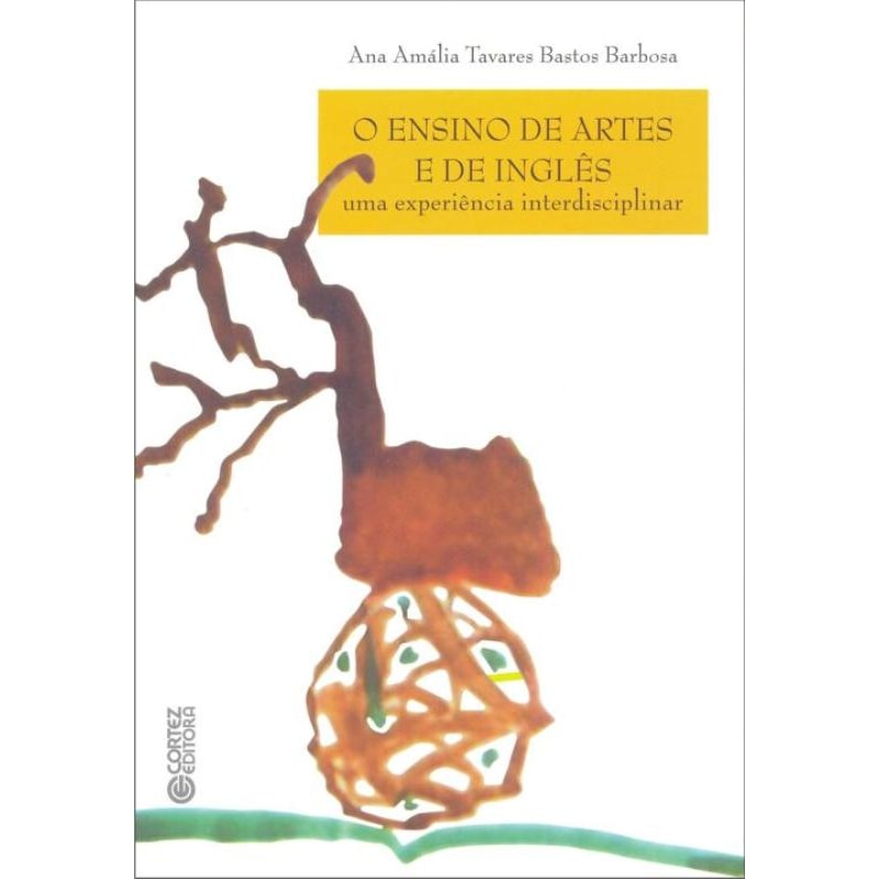 O ENSINO DAS ARTES E DE INGLÊS: UMA EXPERIÊNCIA INTERDISCIPLINAR