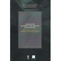 O ENSINO DE ARITMÉTICA POR MEIO DE INSTRUMENTOS: UMA ABORDAGEM UTILIZANDO DO RABDOLOGIAE SEU NUMERATIONIS PER VIRGULA