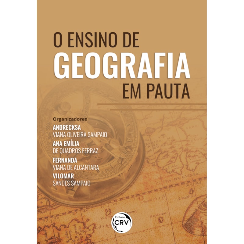 O ENSINO DE GEOGRAFIA EM PAUTA