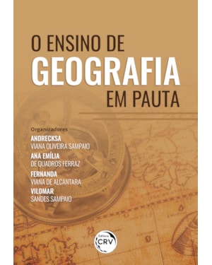 O ENSINO DE GEOGRAFIA EM PAUTA
