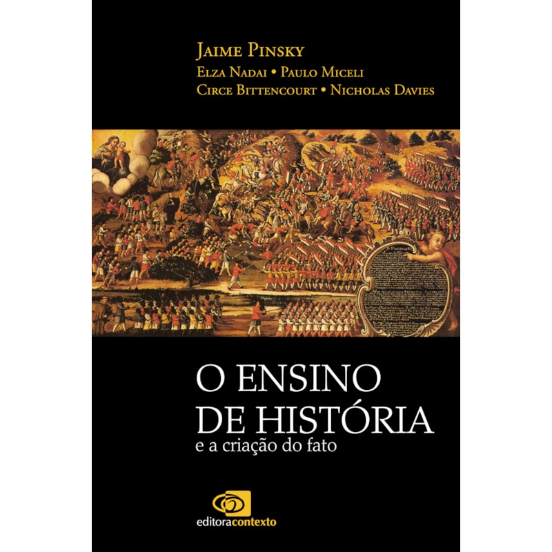 O ENSINO DE HISTÓRIA E A CRIAÇÃO DO FATO