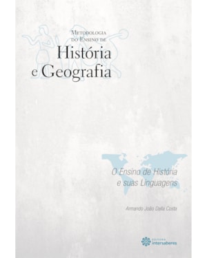 O ENSINO DE HISTÓRIA E SUAS LINGUAGENS