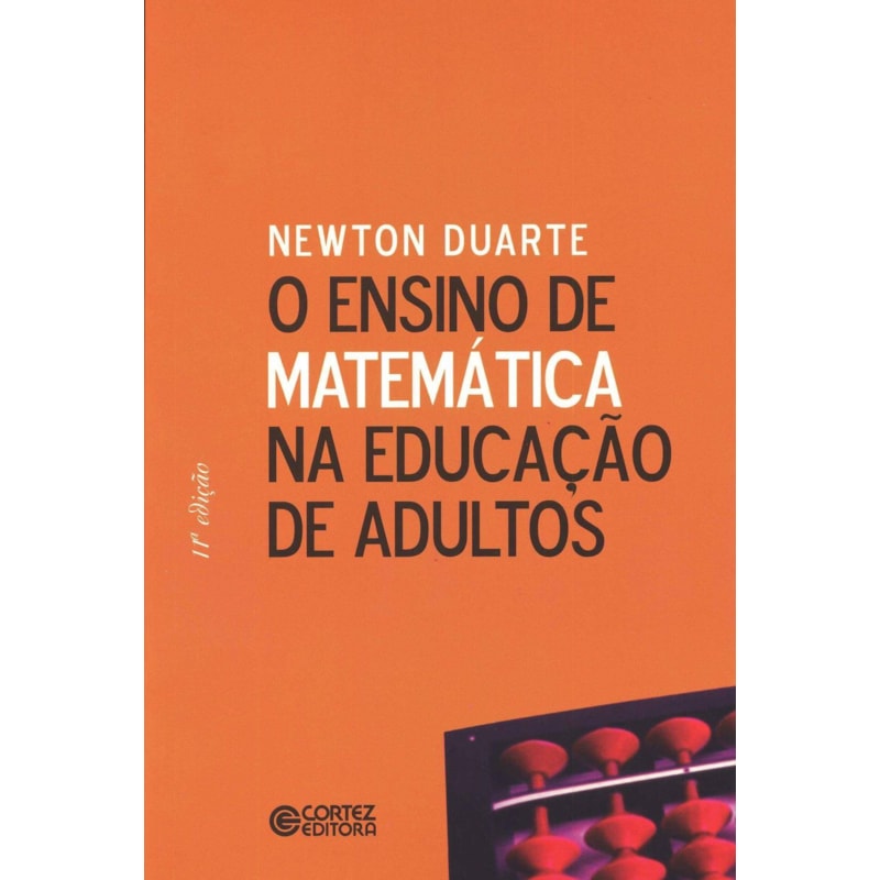 O ENSINO DE MATEMÁTICA NA EDUCAÇÃO DE ADULTOS