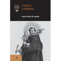 O ENTE E A ESSÊNCIA (2ª EDIÇÃO)