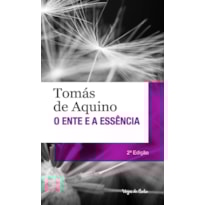 O ENTE E A ESSÊNCIA - ED. BOLSO