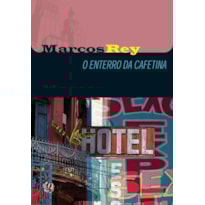 O ENTERRO DA CAFETINA
