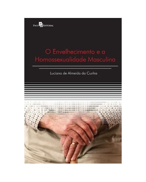 O envelhecimento e a homossexualidade masculina