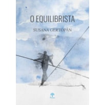 O EQUILIBRISTA