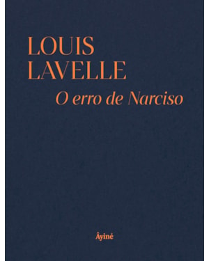 O ERRO DE NARCISO