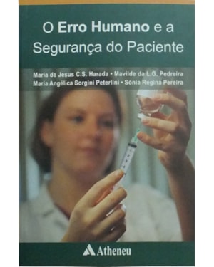 O erro humano e a segurança do paciente