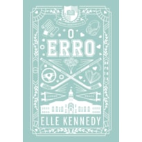 O ERRO (NOVA EDIÇÃO): AMORES IMPROVÁVEIS VOL. 2