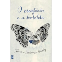 O ESCAFANDRO E A BORBOLETA