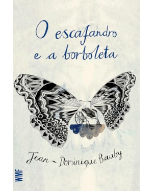 O ESCAFANDRO E A BORBOLETA