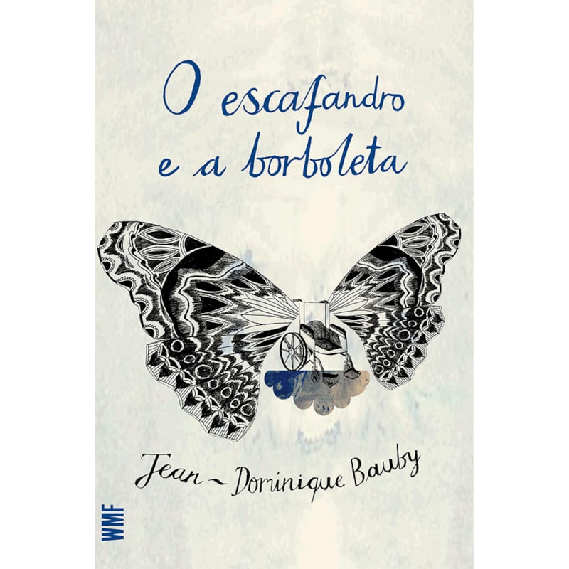 O ESCAFANDRO E A BORBOLETA