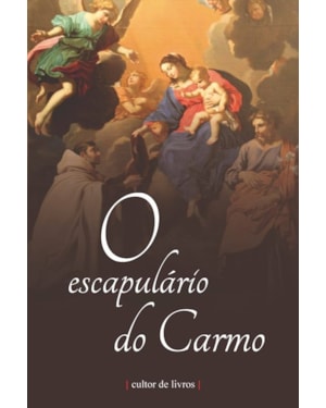 O escapulário do Carmo