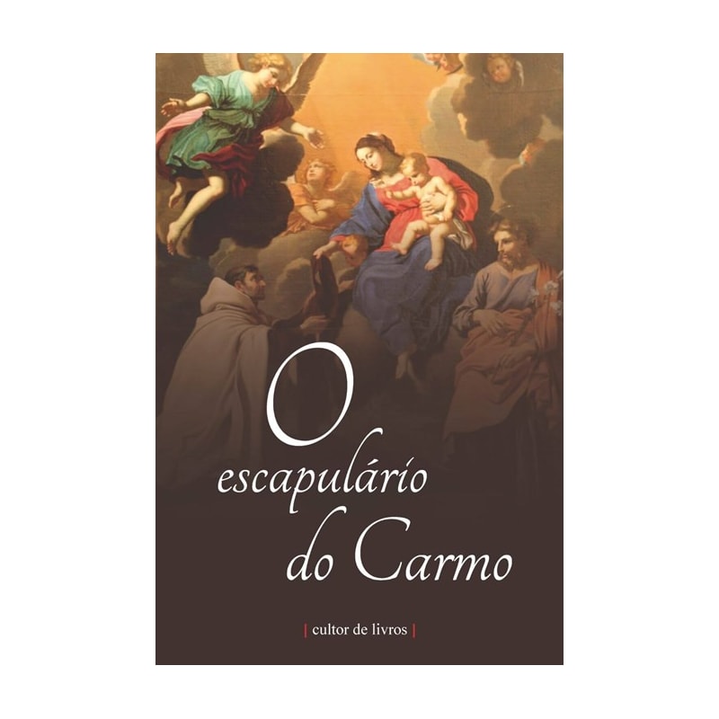 O ESCAPULARIO DO CARMO