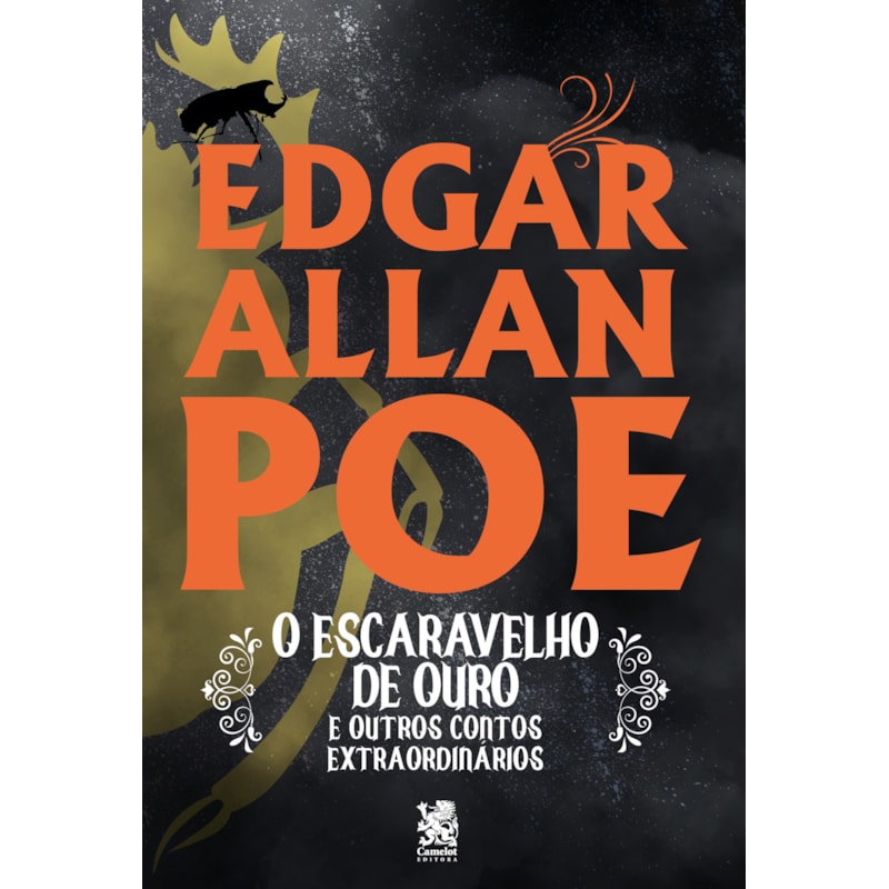 O ESCARAVELHO DE OURO E OUTROS CONTOS EXTRAORDINÁRIOS
