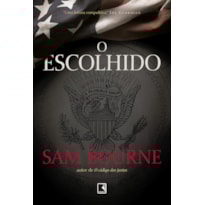 O ESCOLHIDO