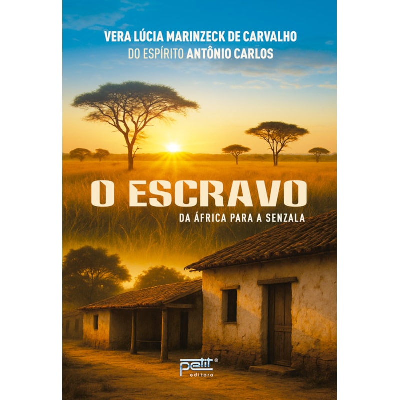 O ESCRAVO: DA ÁFRICA PARA A SENZALA