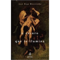 O ESCURO QUE TE ILUMINA